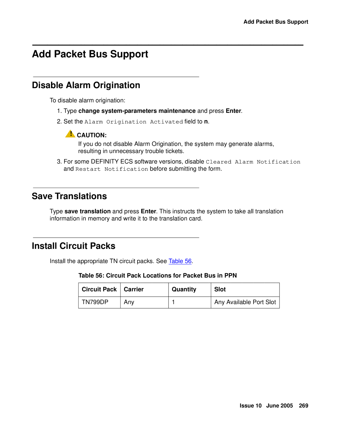 Avaya CMC1 manual Add Packet Bus Support, Disable Alarm Origination, Install Circuit Packs 