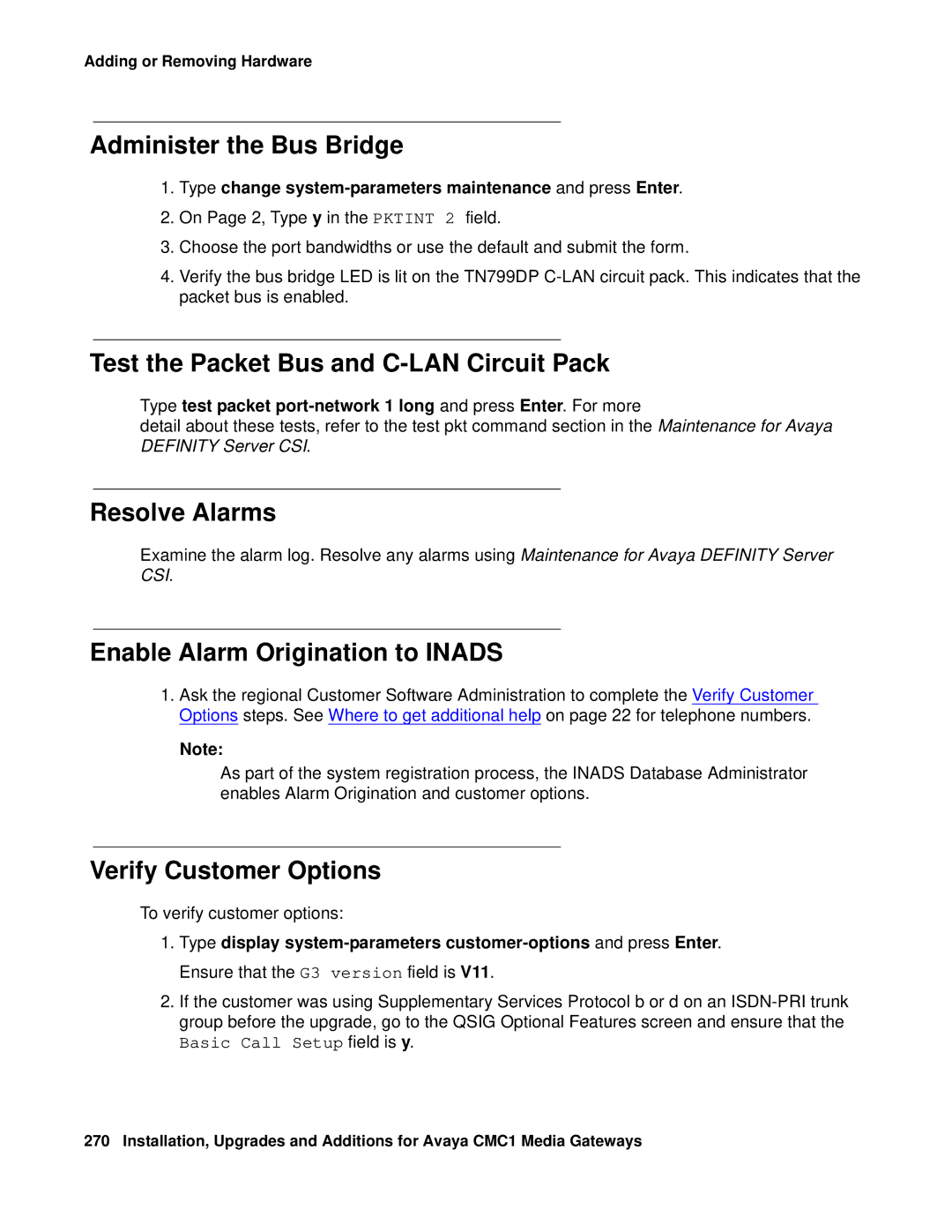 Avaya CMC1 manual Administer the Bus Bridge, Test the Packet Bus and C-LAN Circuit Pack, Verify Customer Options 