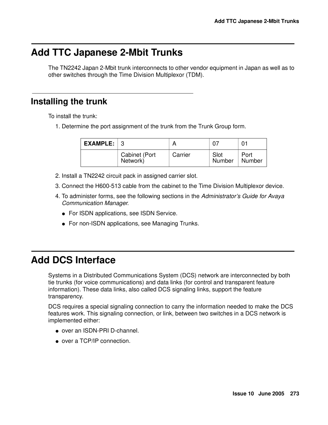 Avaya CMC1 manual Add TTC Japanese 2-Mbit Trunks, Add DCS Interface, Installing the trunk 