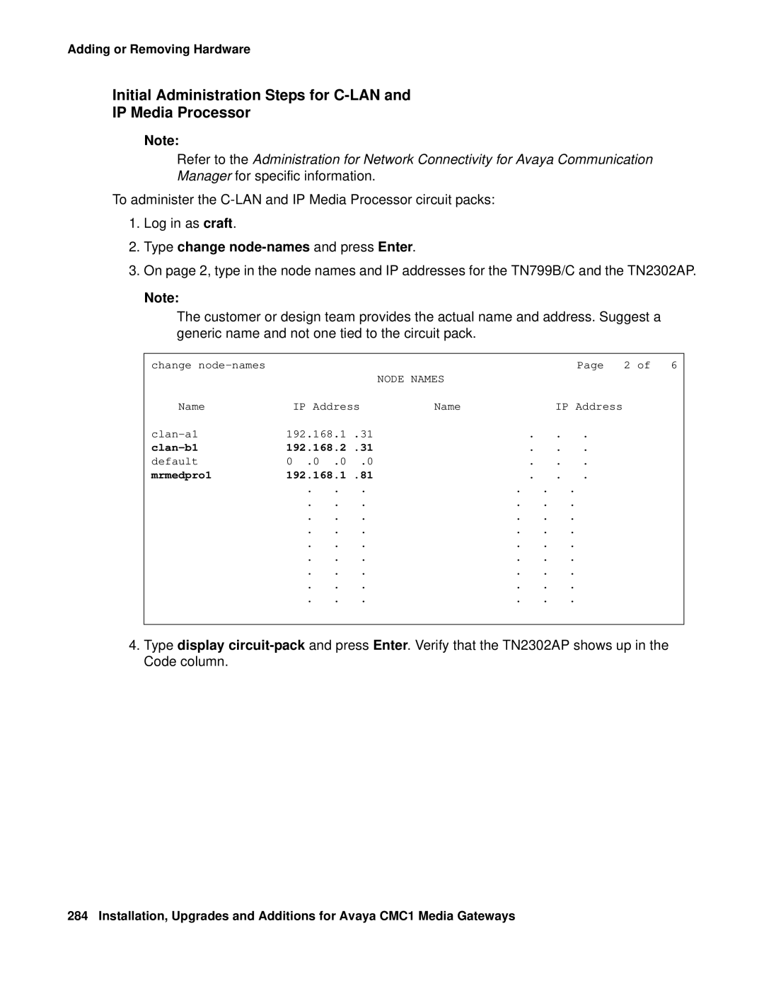 Avaya CMC1 Initial Administration Steps for C-LAN IP Media Processor, Type change node-names and press Enter, Node Names 