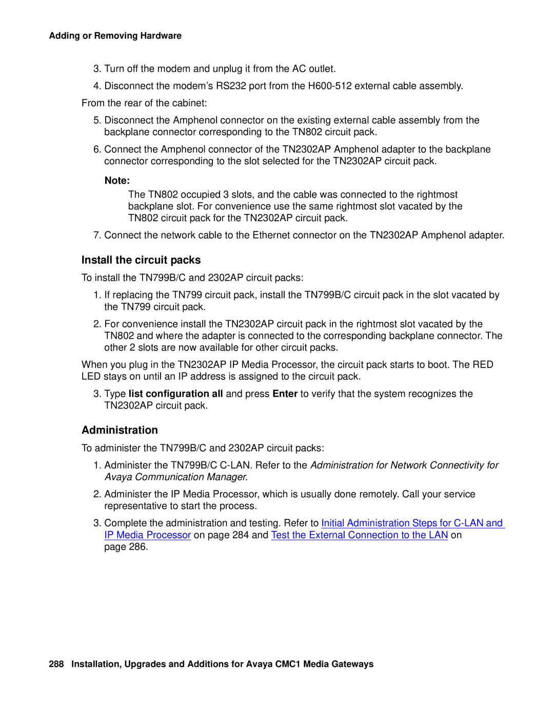 Avaya CMC1 manual Install the circuit packs, Administration 