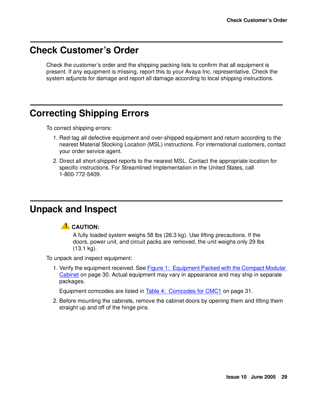 Avaya CMC1 manual Check Customer’s Order, Correcting Shipping Errors, Unpack and Inspect 