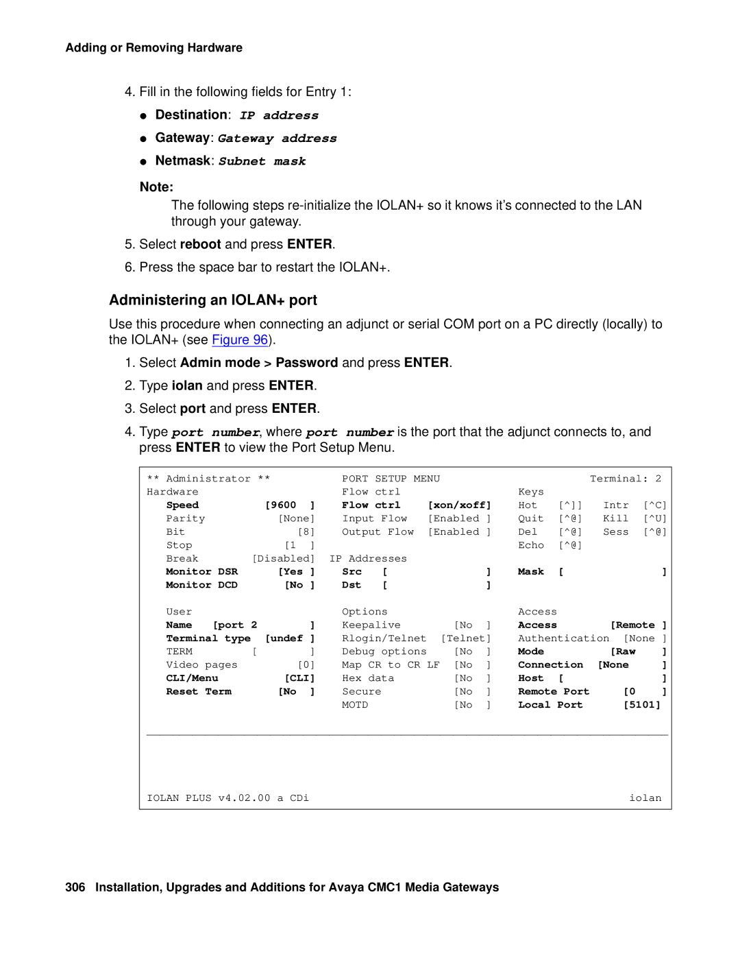 Avaya CMC1 manual Administering an IOLAN+ port, Destination IP address, Port Setup Menu, Term, Motd 