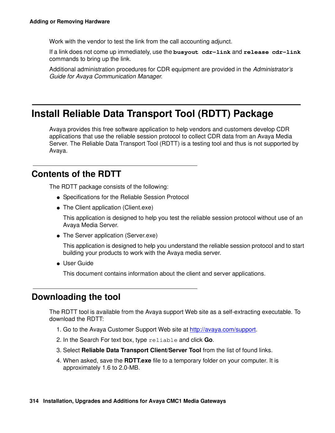 Avaya CMC1 manual Install Reliable Data Transport Tool Rdtt Package, Contents of the Rdtt, Downloading the tool 