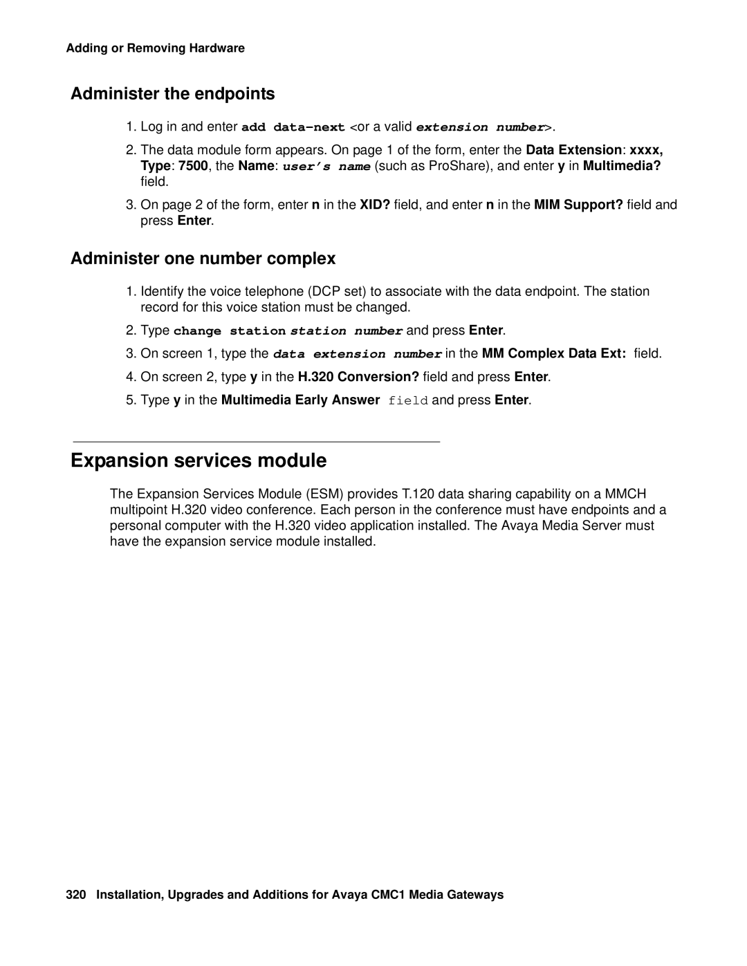 Avaya CMC1 manual Expansion services module, Administer the endpoints, Administer one number complex 