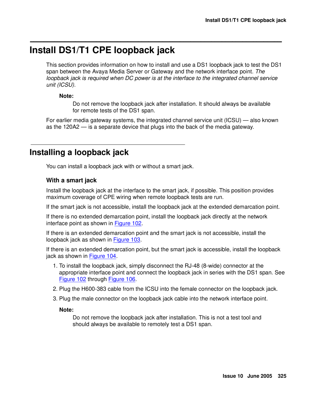 Avaya CMC1 manual Install DS1/T1 CPE loopback jack, Installing a loopback jack, With a smart jack 