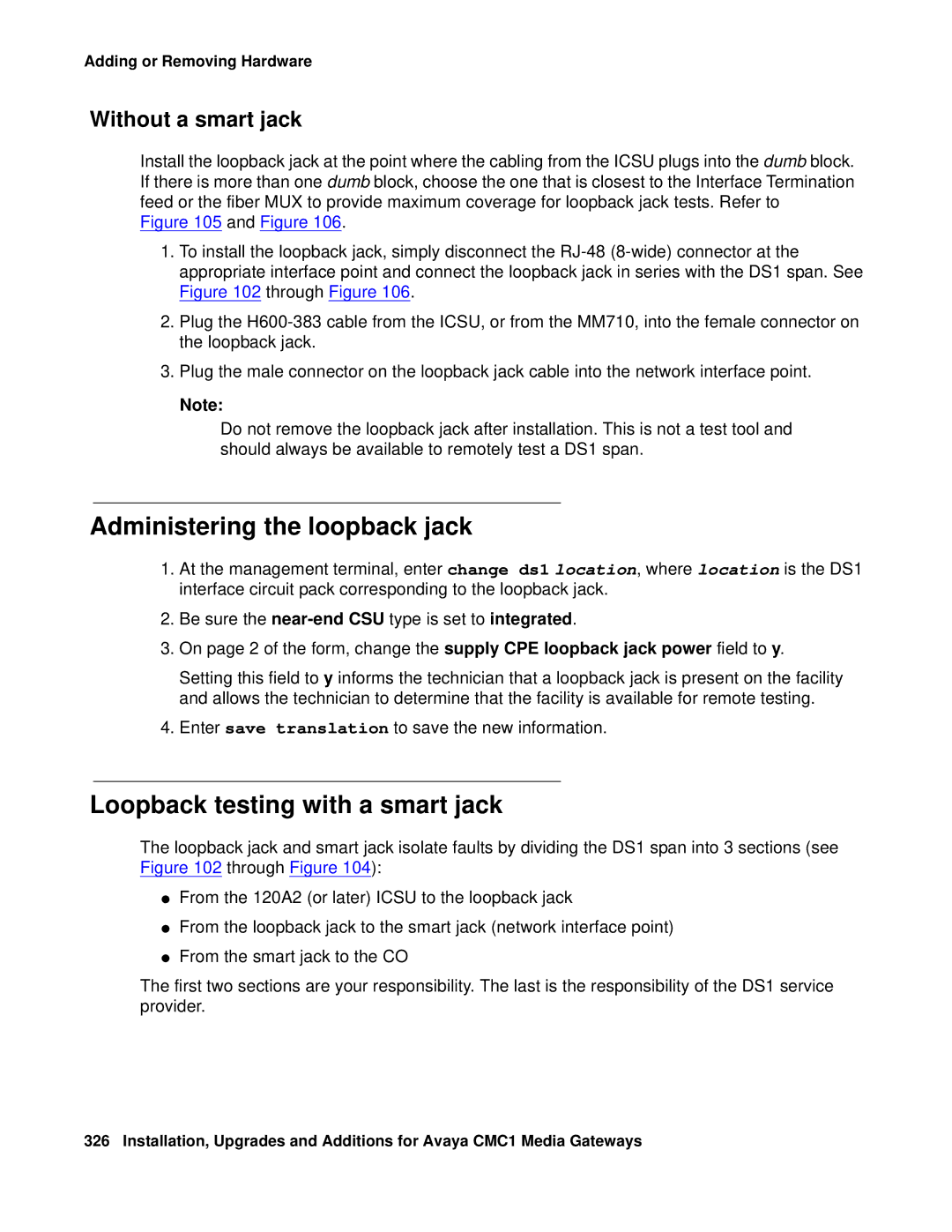 Avaya CMC1 manual Administering the loopback jack, Loopback testing with a smart jack, Without a smart jack 