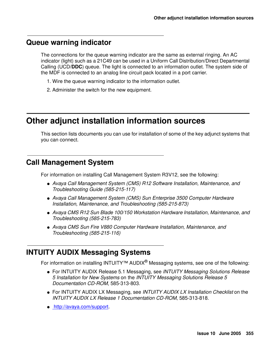 Avaya CMC1 manual Other adjunct installation information sources, Queue warning indicator, Intuity Audix Messaging Systems 