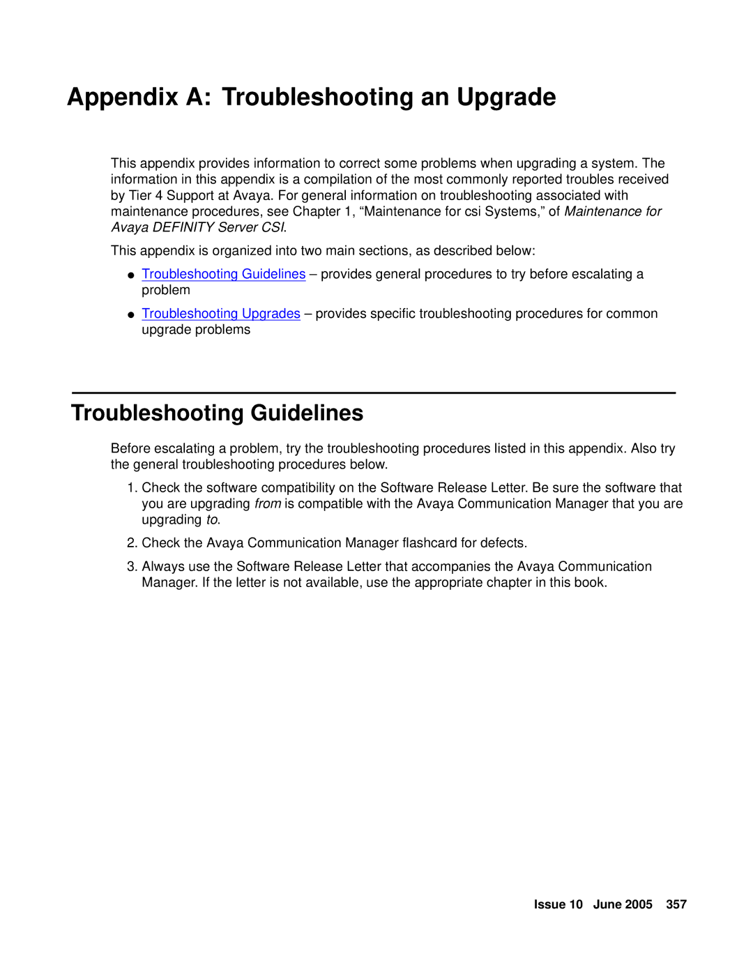 Avaya CMC1 manual Appendix a Troubleshooting an Upgrade, Troubleshooting Guidelines 