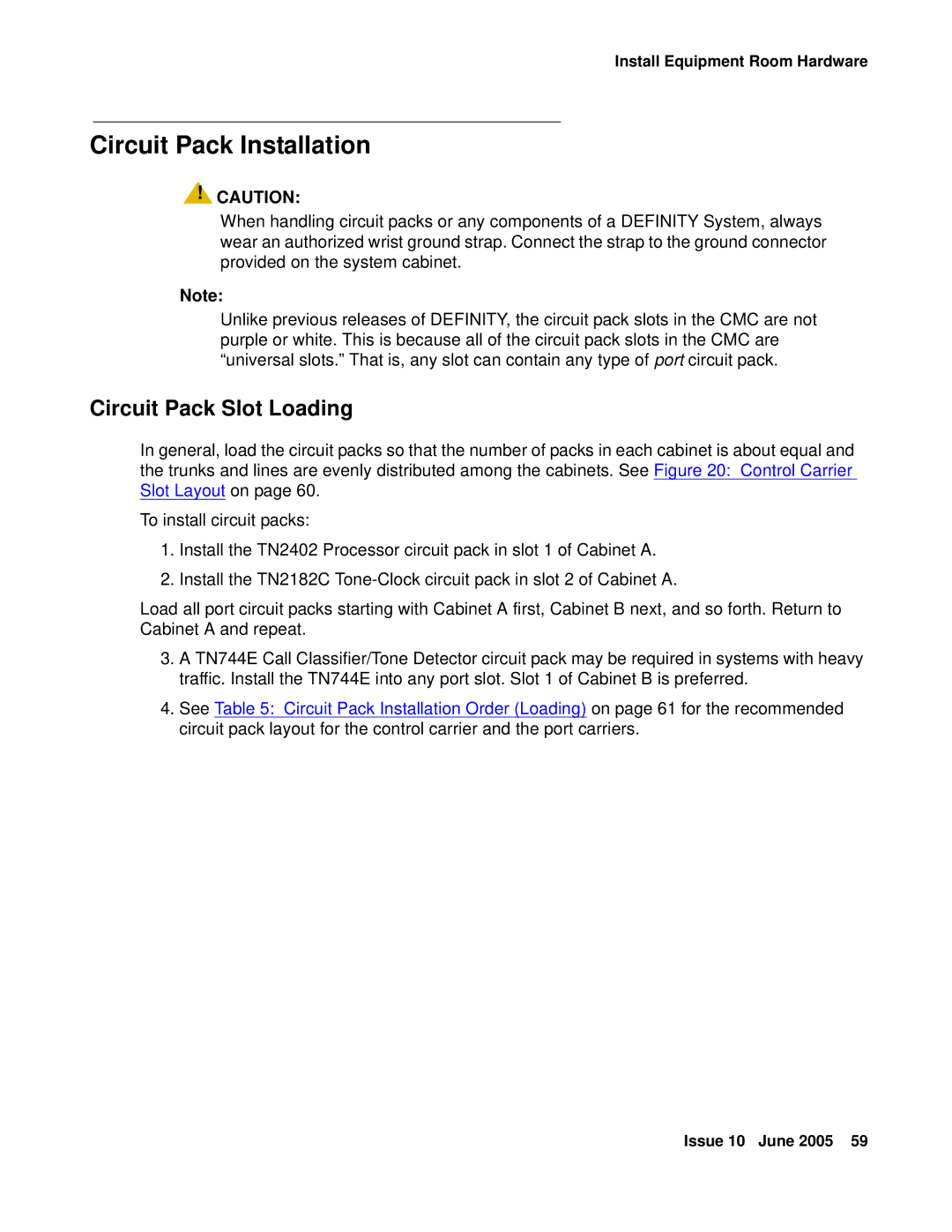 Avaya CMC1 manual Circuit Pack Installation, Circuit Pack Slot Loading 