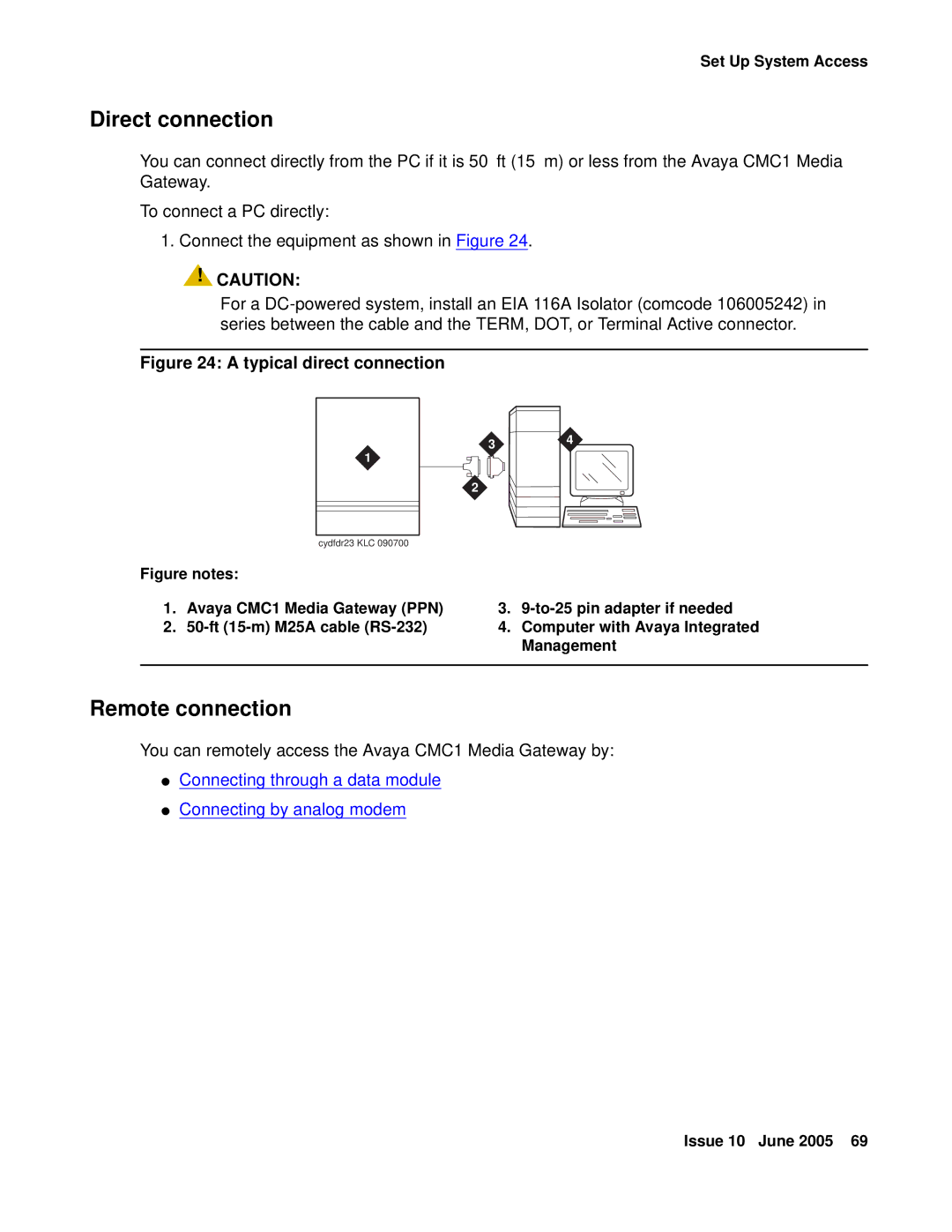 Avaya CMC1 manual Direct connection, Remote connection 