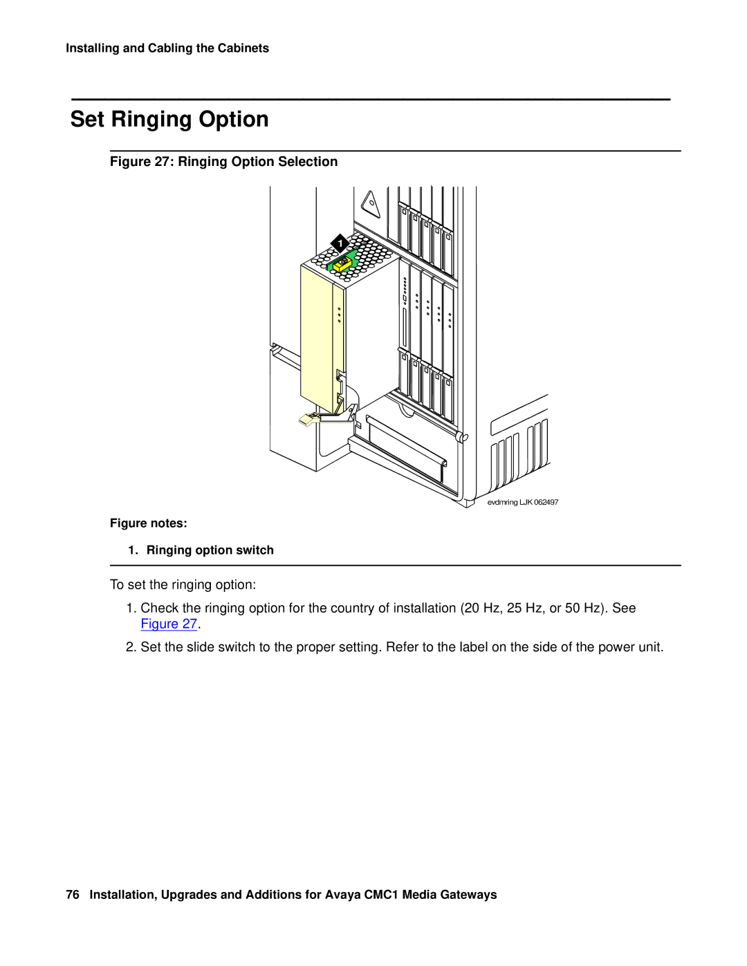 Avaya CMC1 manual Set Ringing Option, Ringing Option Selection 