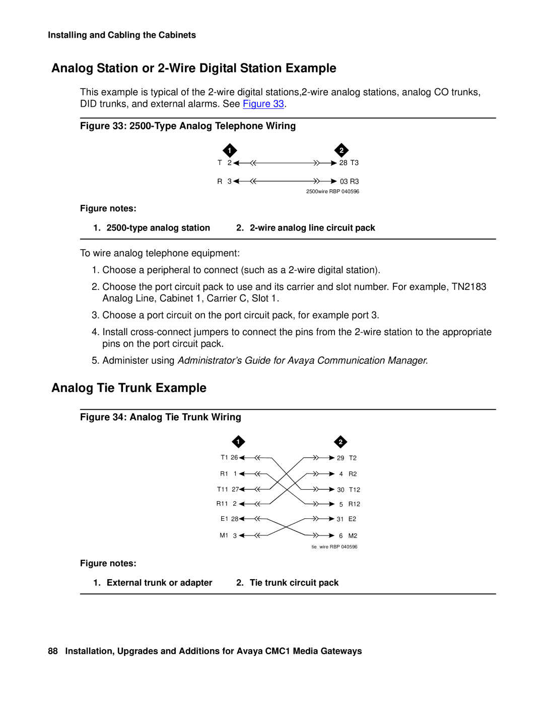 Avaya CMC1 manual Analog Station or 2-Wire Digital Station Example, Analog Tie Trunk Example 