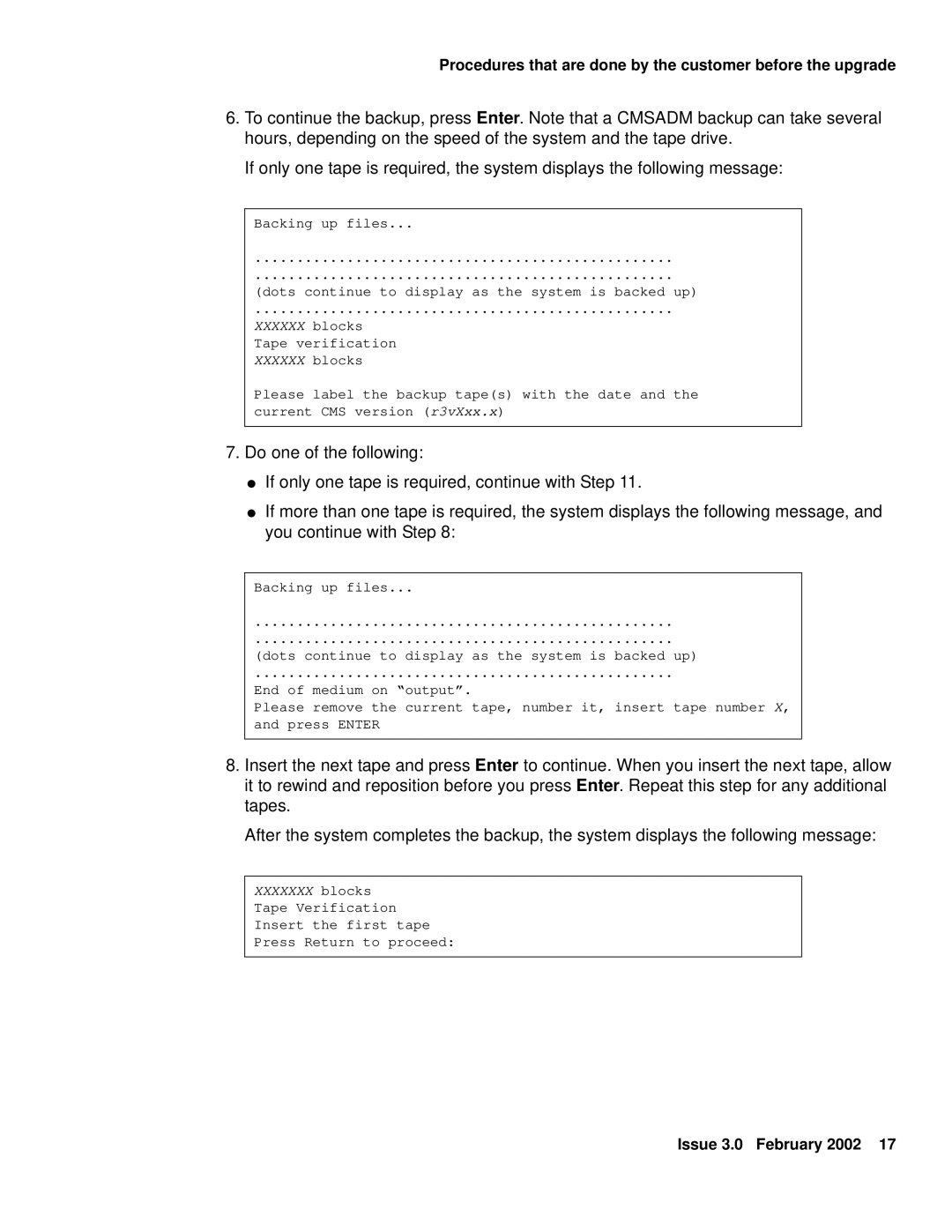 Avaya Comcode 700220627 manual Procedures that are done by the customer before the upgrade 