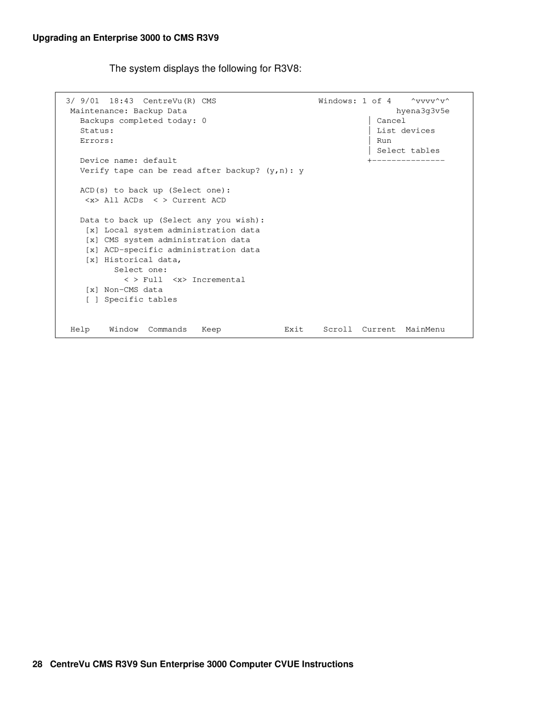 Avaya Comcode 700220627 manual System displays the following for R3V8 