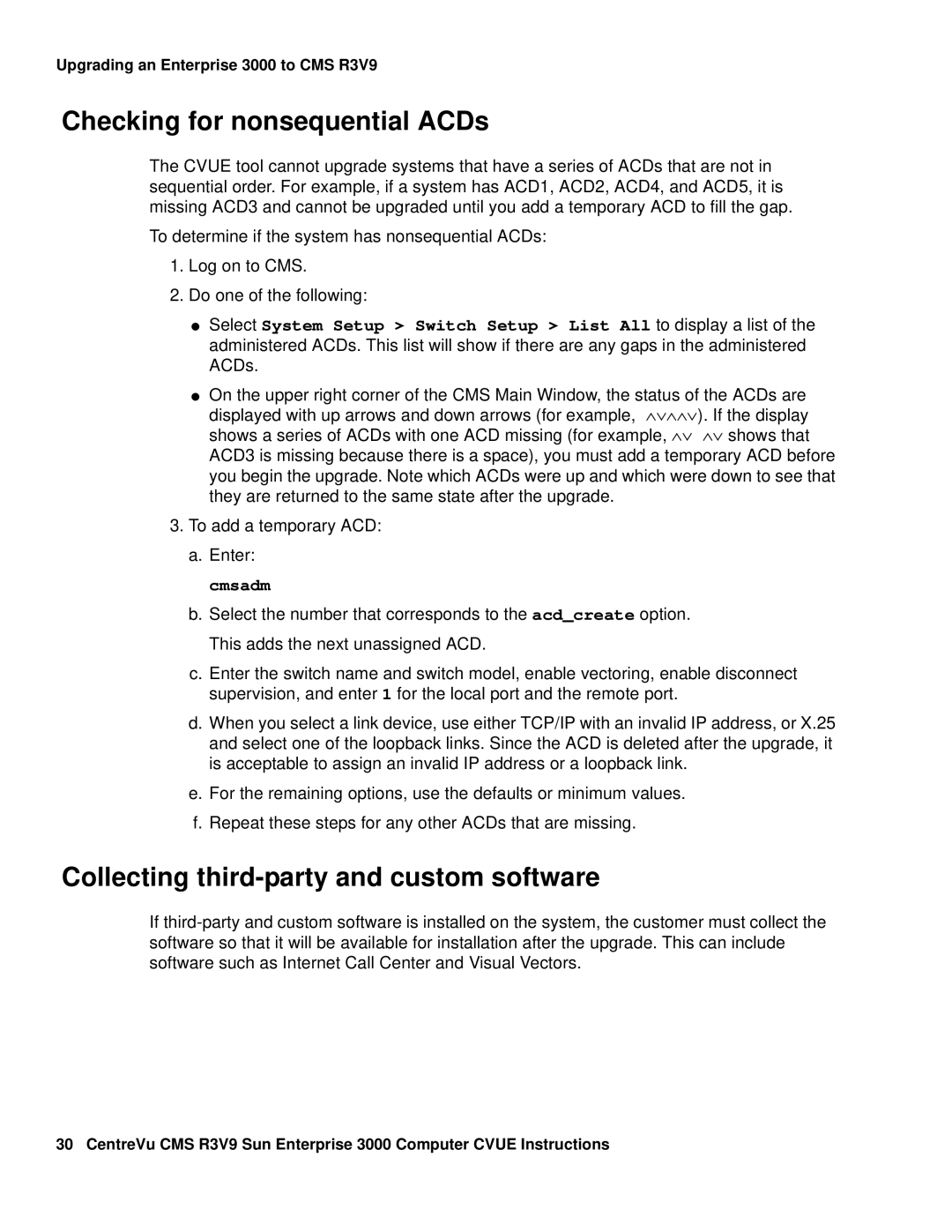 Avaya Comcode 700220627 manual Checking for nonsequential ACDs, Collecting third-party and custom software, Cmsadm 