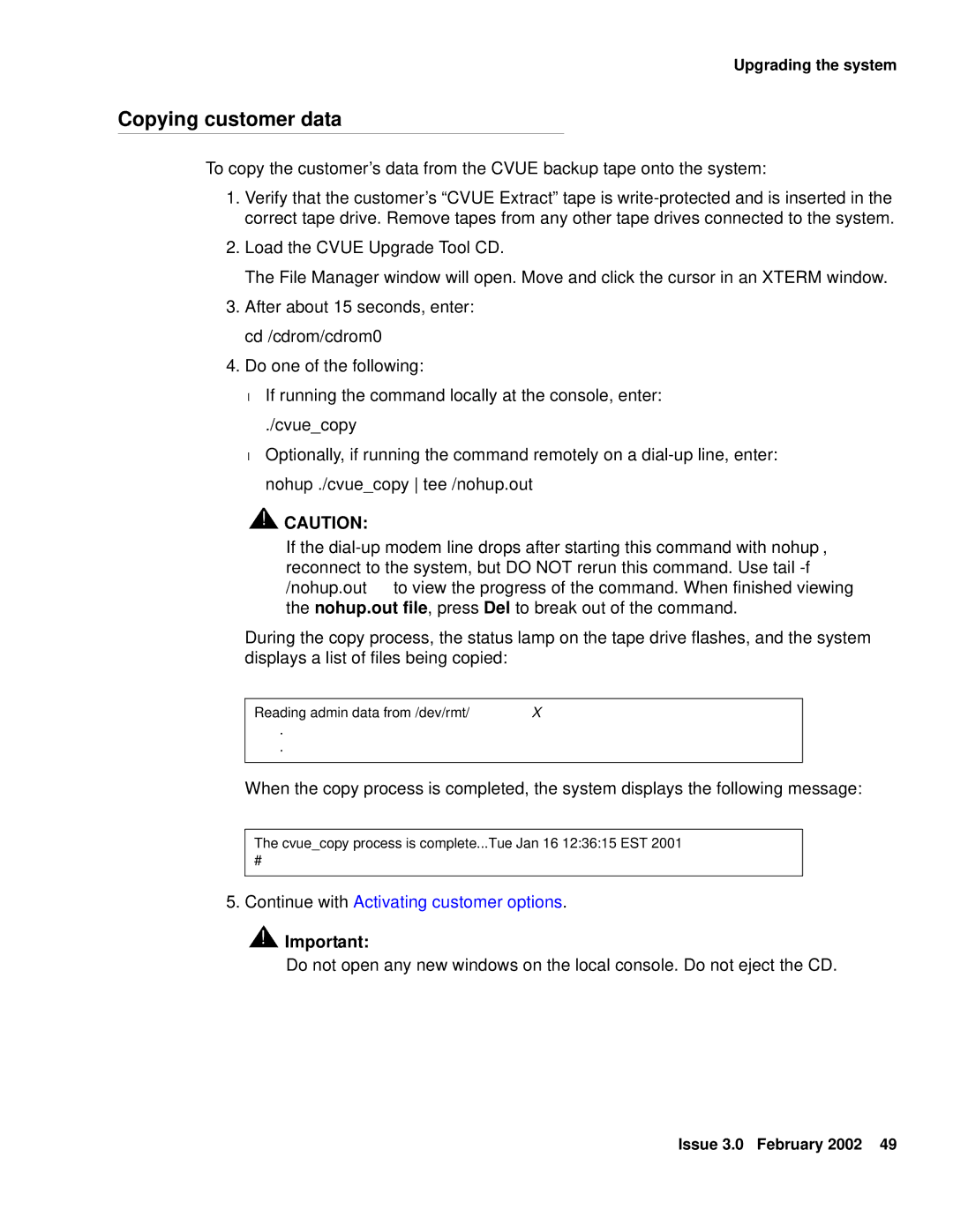 Avaya Comcode 700220627 manual Copying customer data, Cvuecopy 