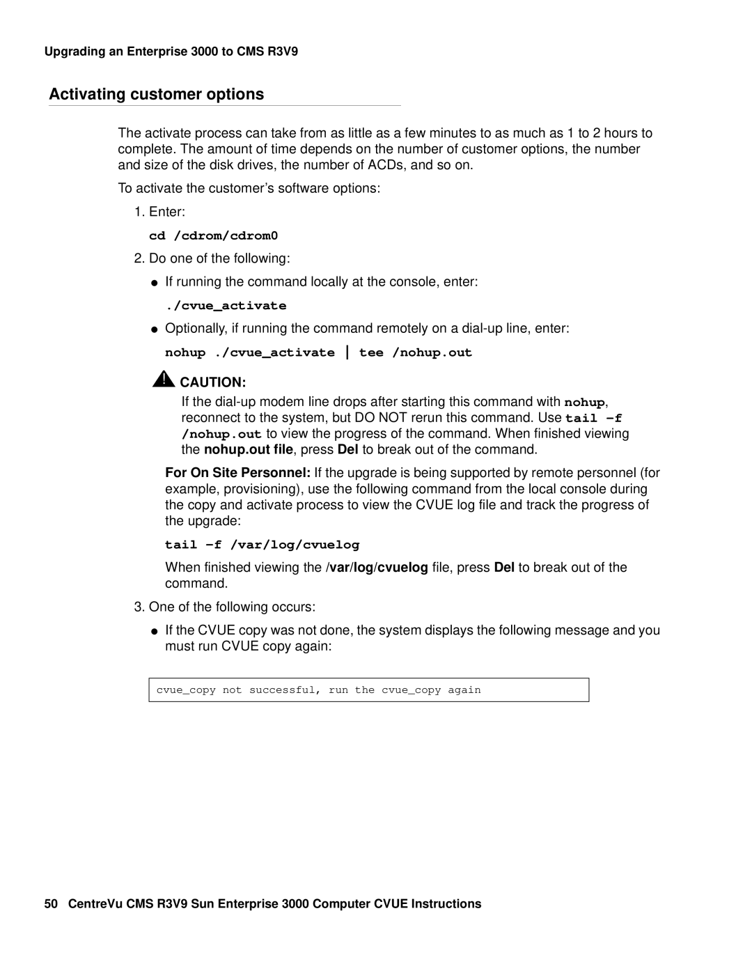 Avaya Comcode 700220627 manual Activating customer options, Cd /cdrom/cdrom0, Cvueactivate, Tail -f /var/log/cvuelog 