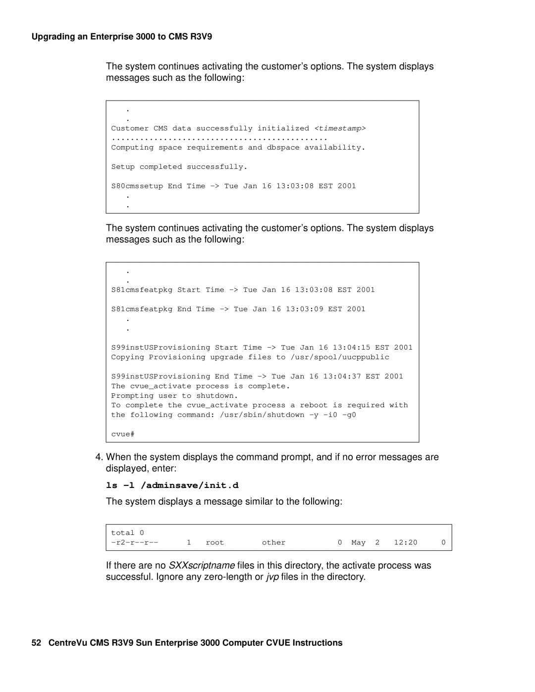 Avaya Comcode 700220627 manual Ls -l /adminsave/init.d 