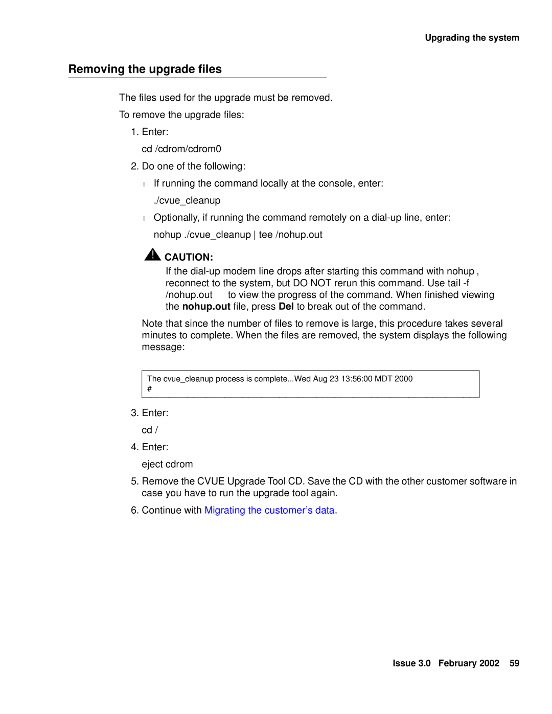 Avaya Comcode 700220627 manual Removing the upgrade files, Cvuecleanup 