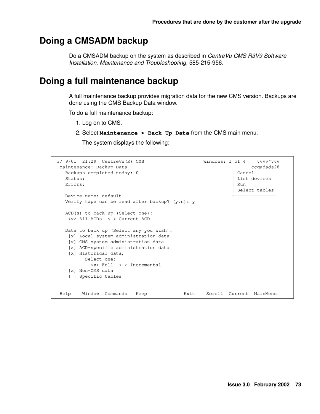 Avaya Comcode 700220627 manual Doing a Cmsadm backup 