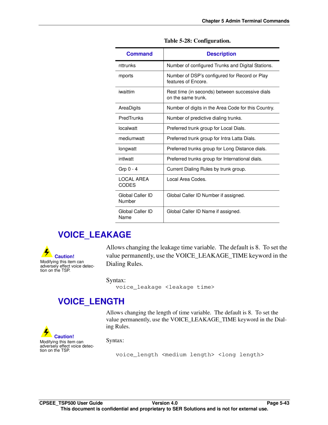 Avaya CPSEE_TSP500 manual Voiceleakage, Voicelength 