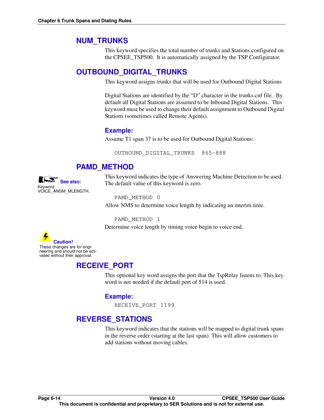Avaya CPSEE_TSP500 manual Numtrunks, Outbounddigitaltrunks, Pamdmethod, Receiveport, Reversestations 
