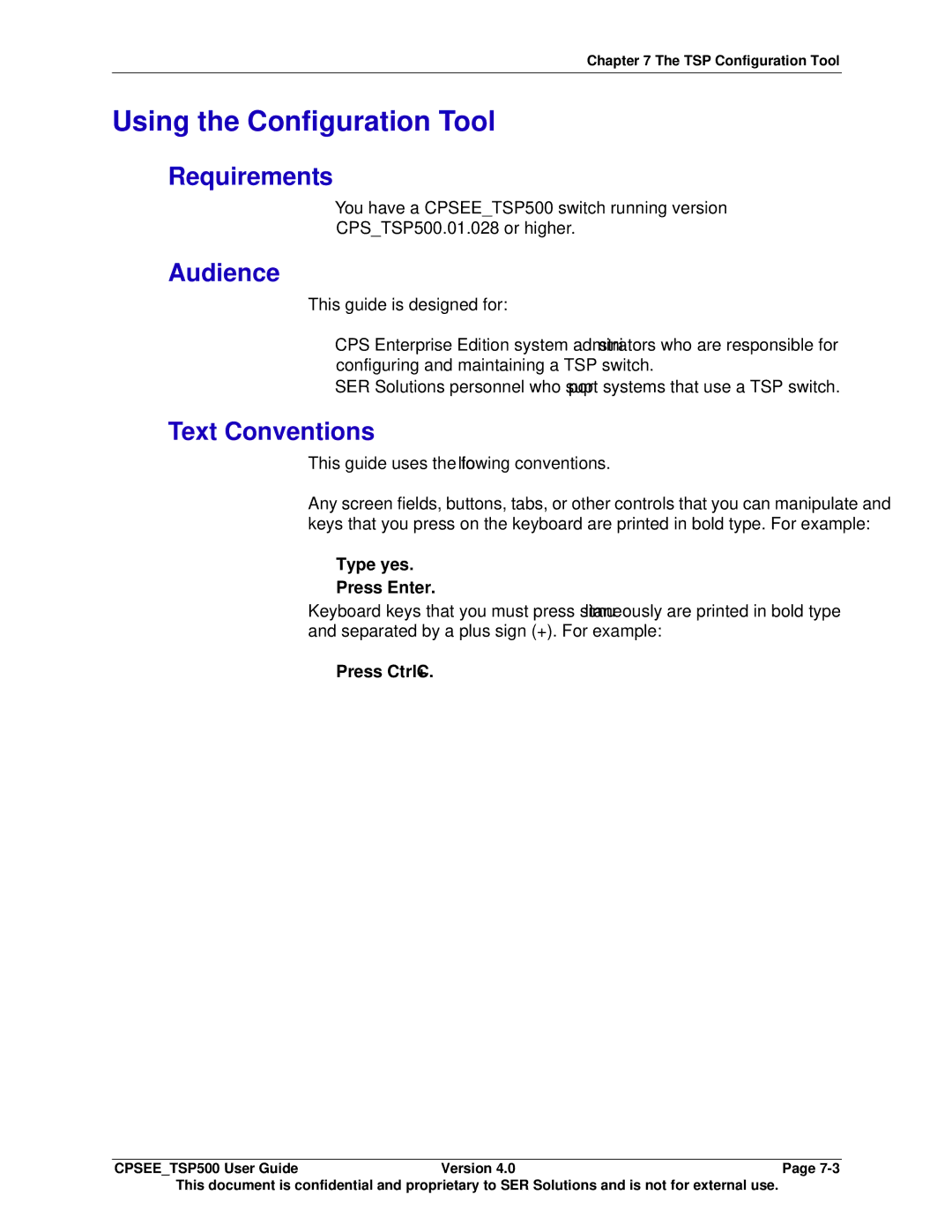 Avaya CPSEE_TSP500 manual Using the Configuration Tool, Requirements, Audience, Text Conventions 