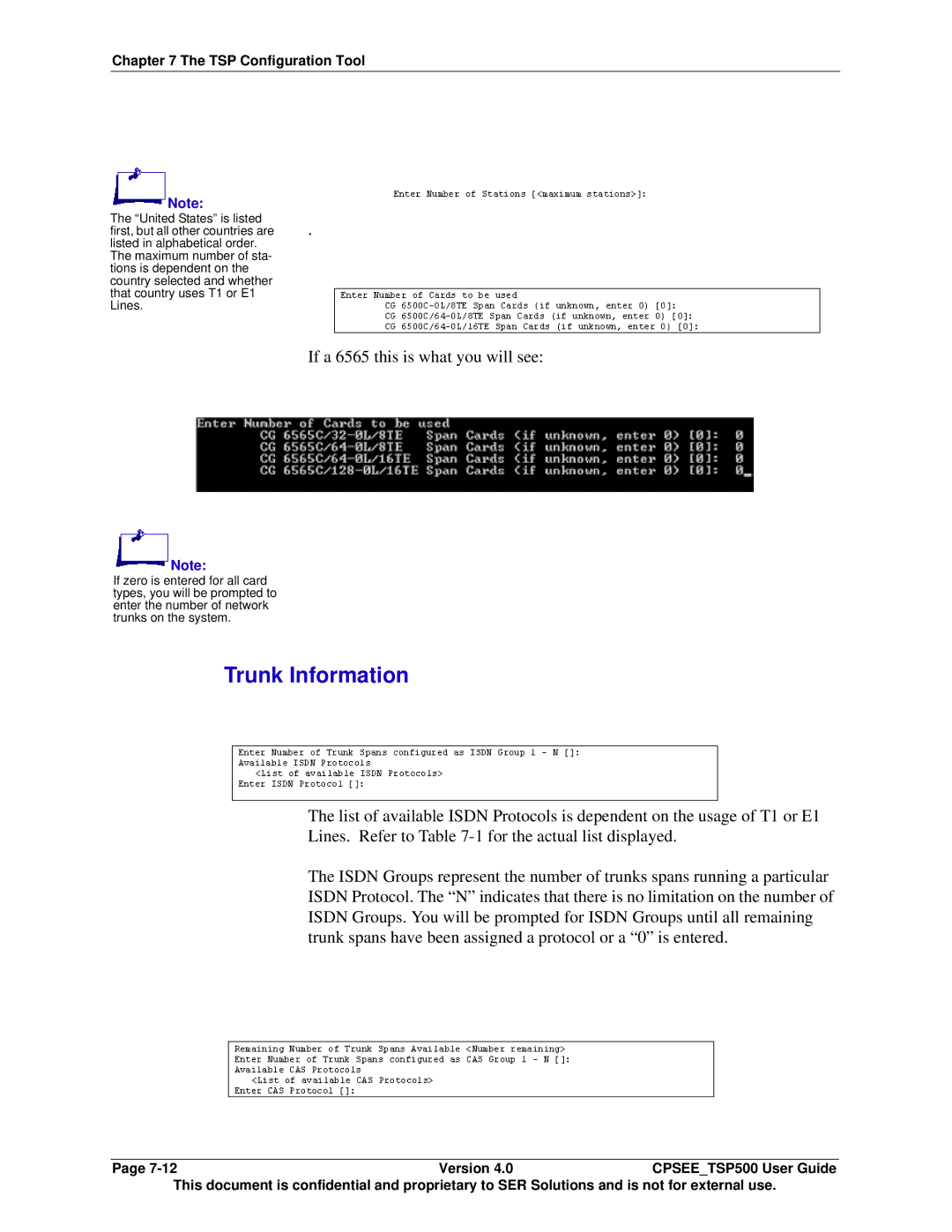 Avaya CPSEE_TSP500 manual Trunk Information, If a 6565 this is what you will see 