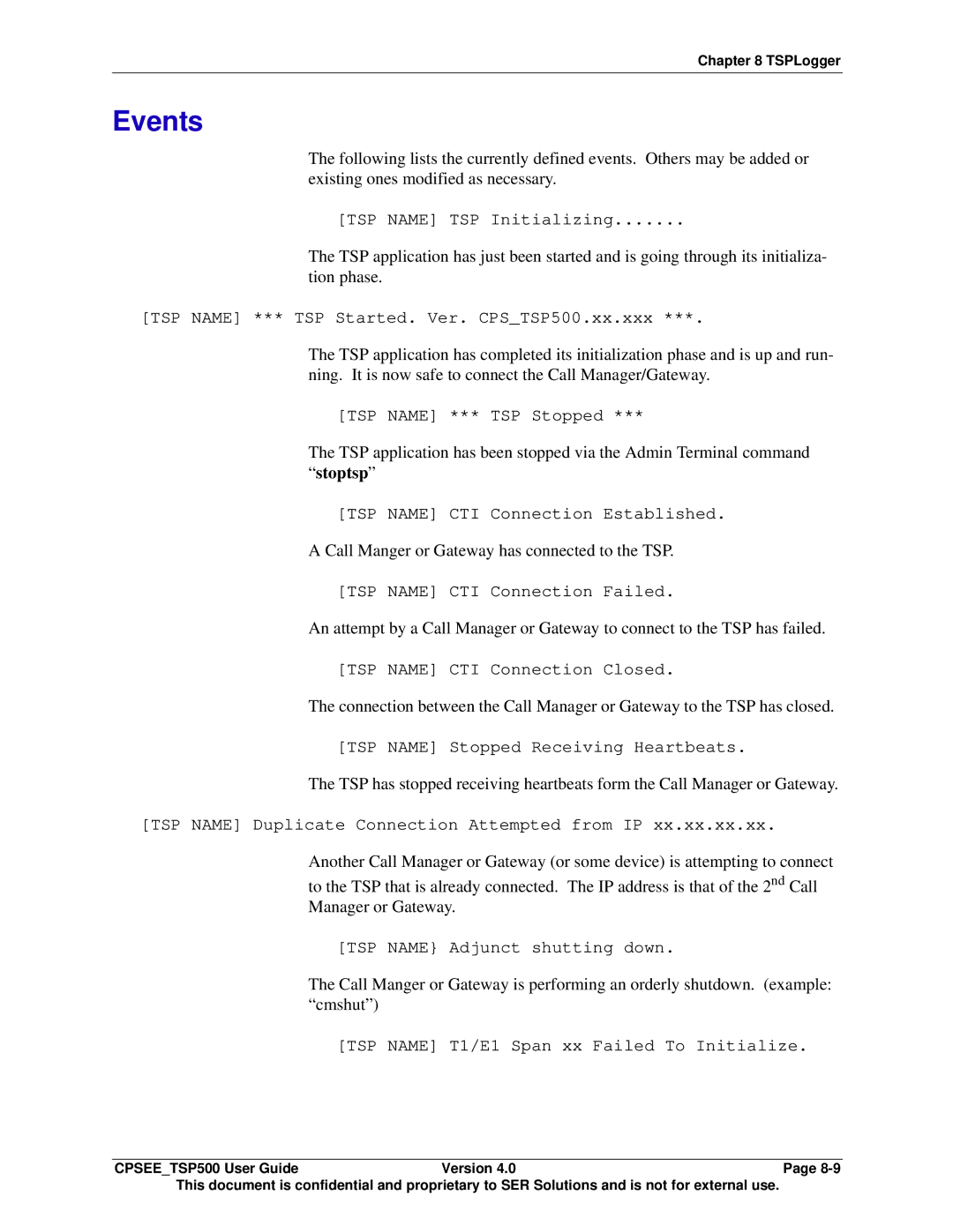 Avaya CPSEE_TSP500 manual Events, Call Manger or Gateway has connected to the TSP 