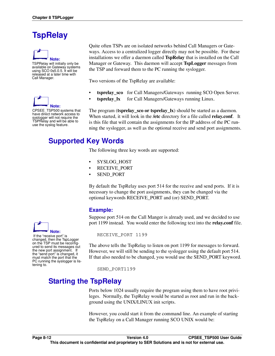 Avaya CPSEE_TSP500 manual Supported Key Words, Starting the TspRelay, Following three key words are supported 