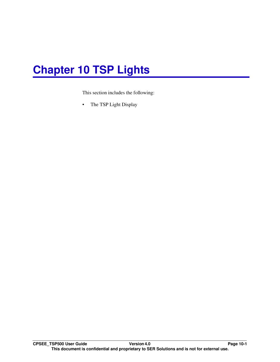 Avaya CPSEE_TSP500 manual TSP Lights, This section includes the following TSP Light Display 