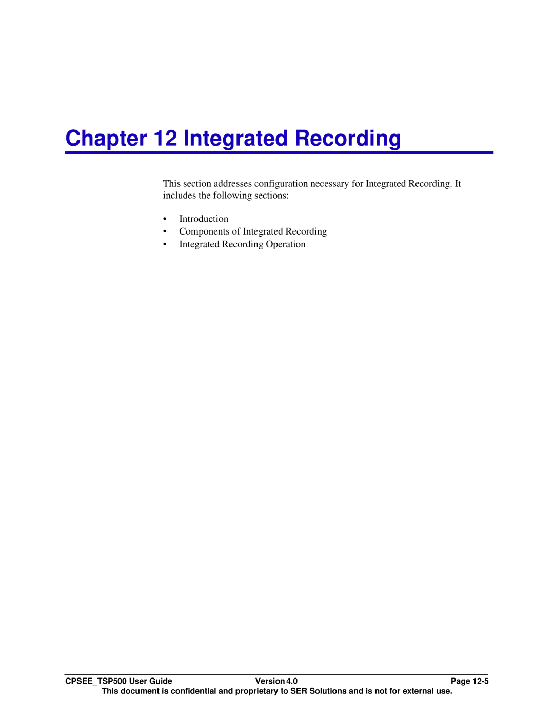 Avaya CPSEE_TSP500 manual Integrated Recording 