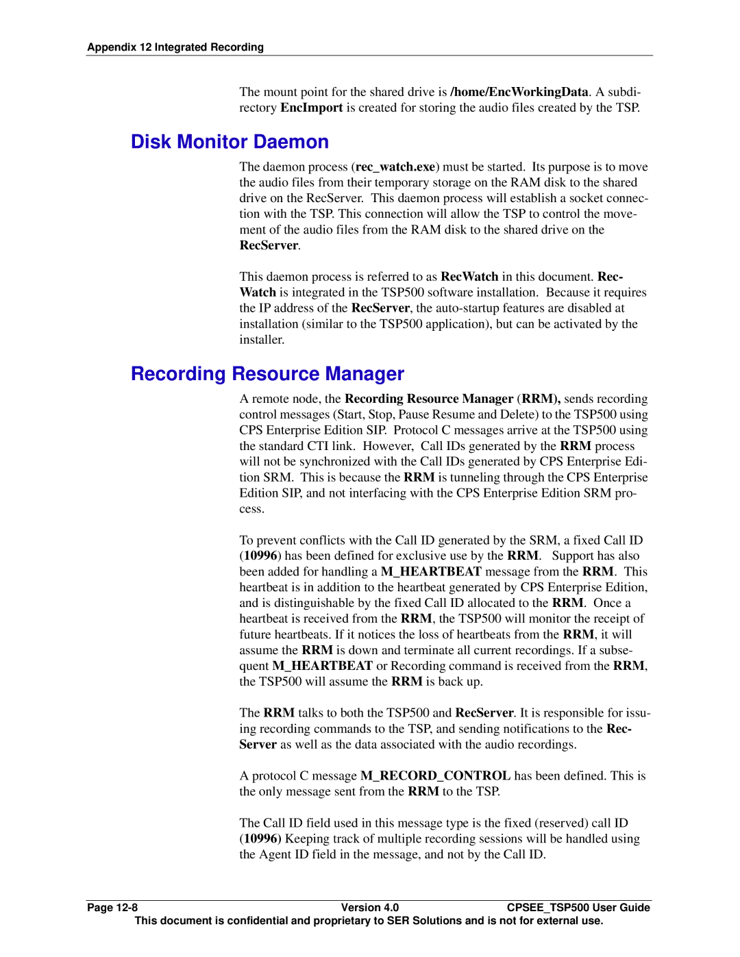 Avaya CPSEE_TSP500 manual Disk Monitor Daemon, Recording Resource Manager 