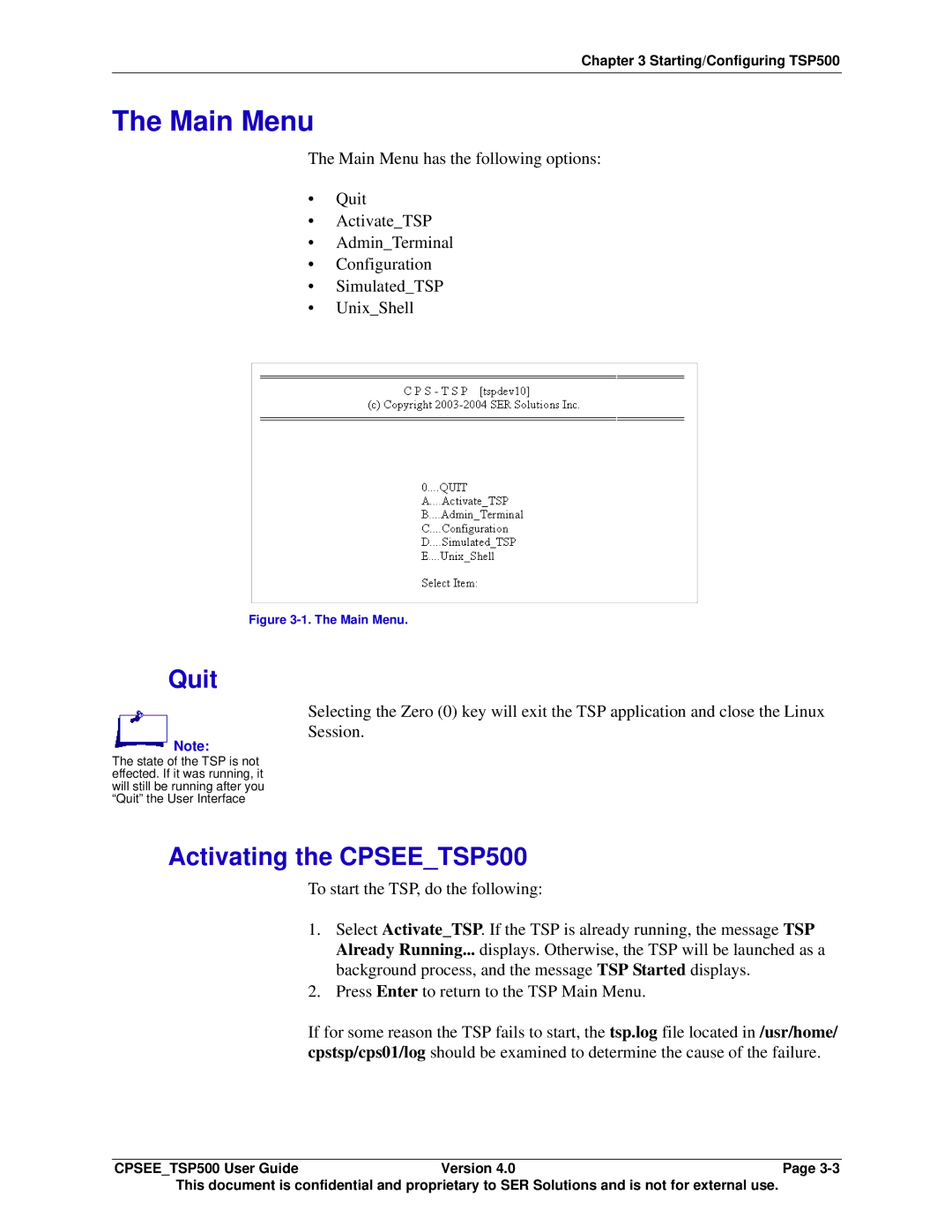 Avaya CPSEE_TSP500 manual Main Menu, Quit, Activating the CPSEETSP500 