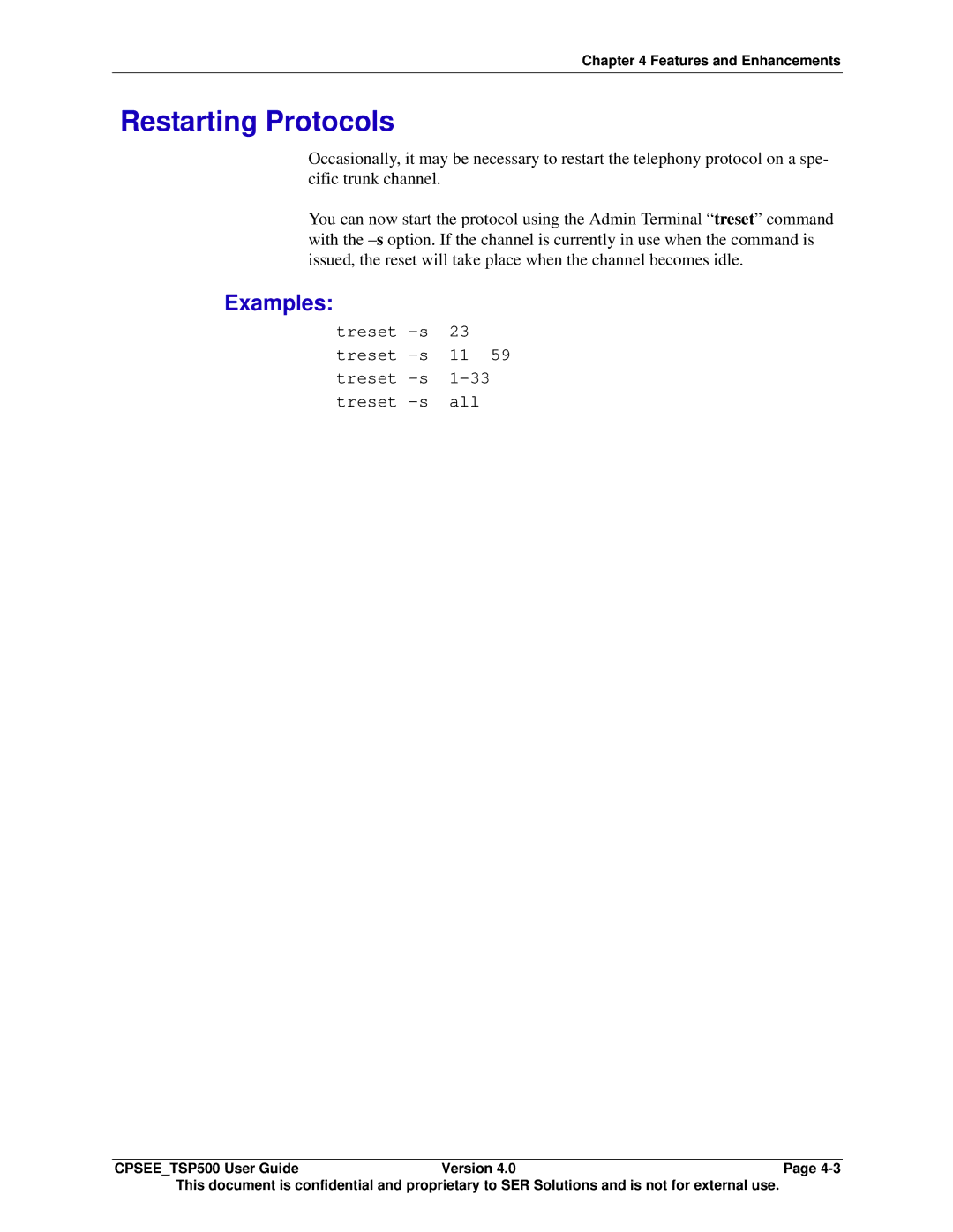 Avaya CPSEE_TSP500 manual Restarting Protocols, Examples 