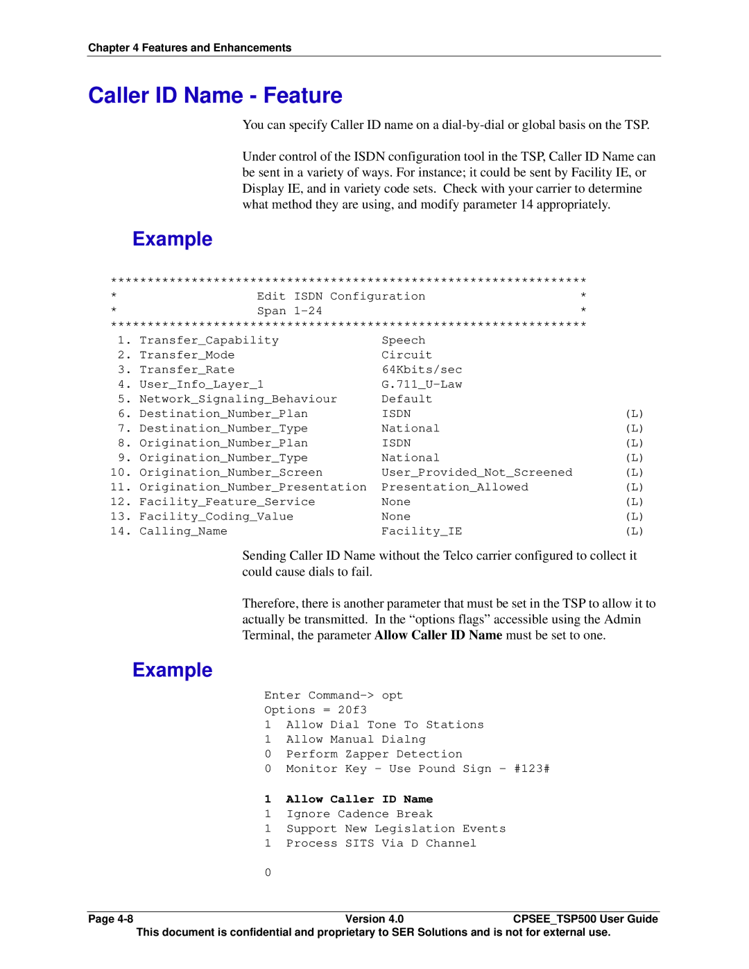 Avaya CPSEE_TSP500 manual Caller ID Name Feature, Example 