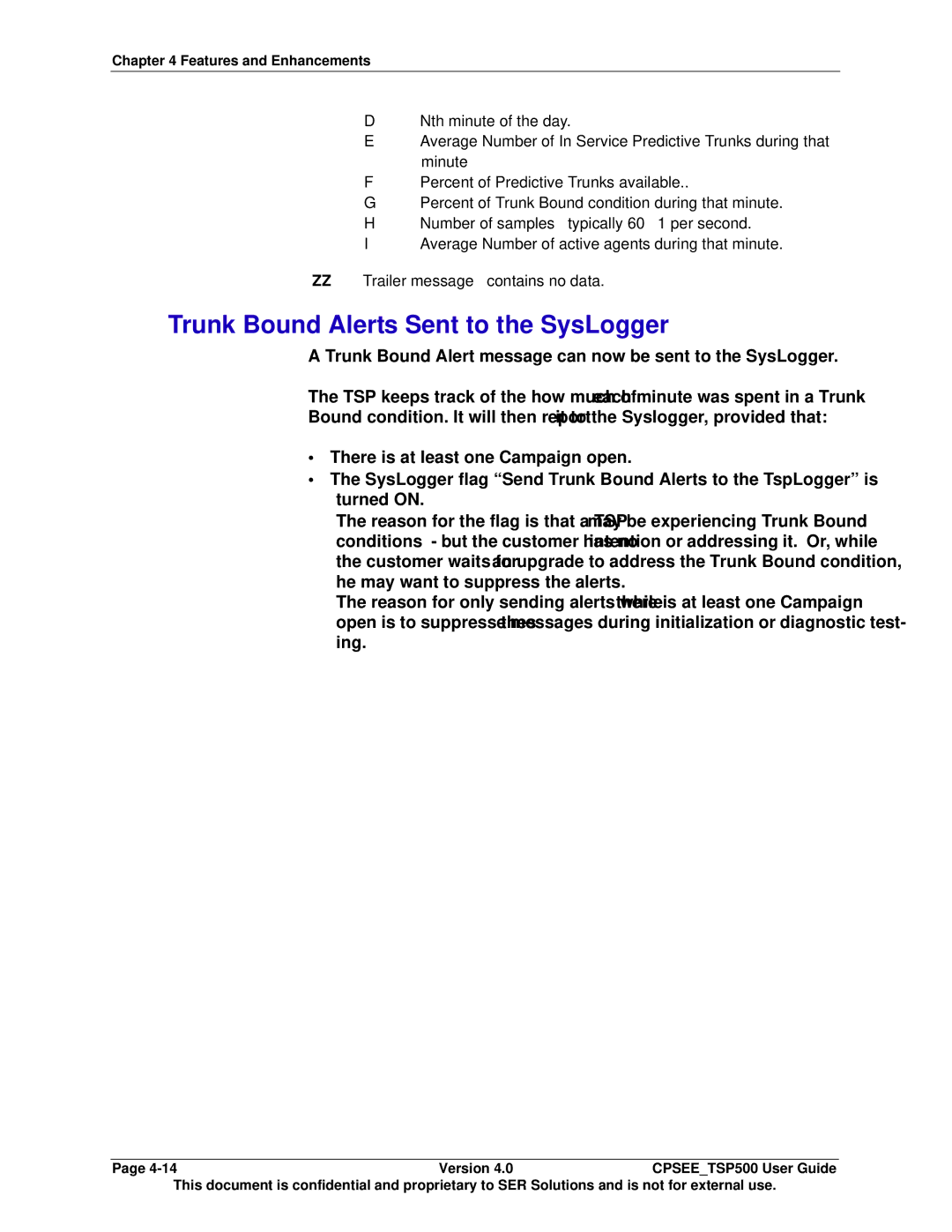 Avaya CPSEE_TSP500 manual Trunk Bound Alerts Sent to the SysLogger 