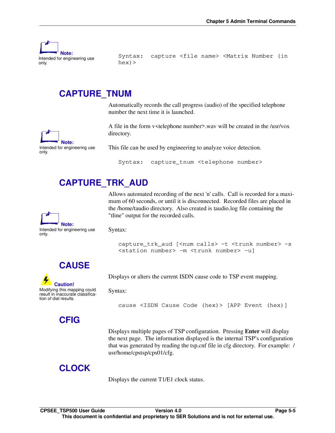 Avaya CPSEE_TSP500 manual Capturetnum, Capturetrkaud, Cause, Cfig, Clock 