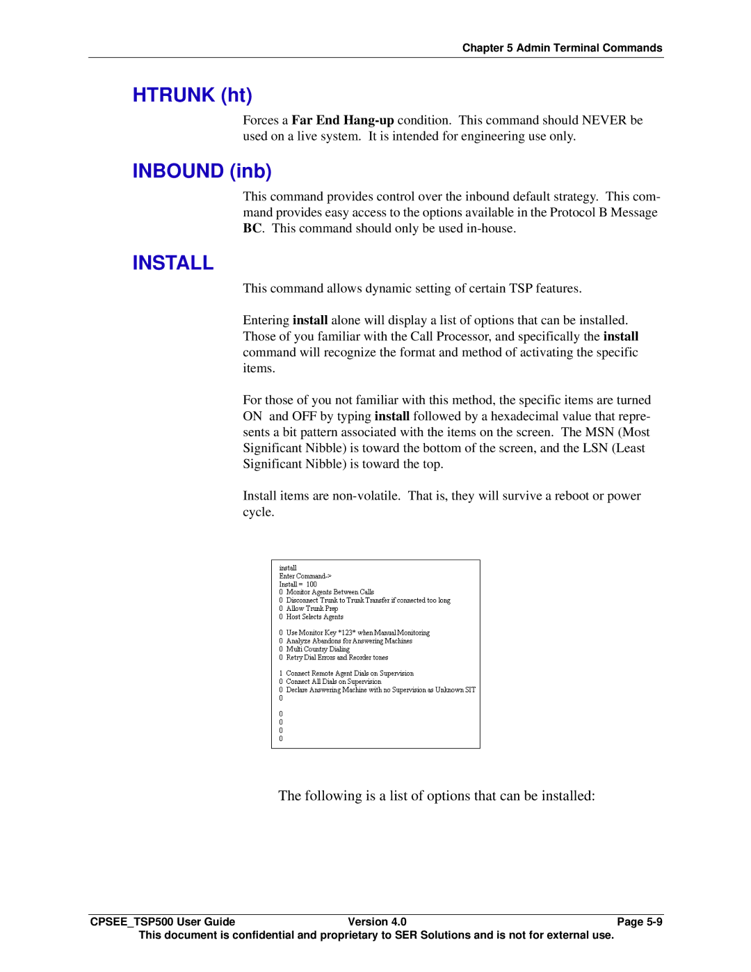 Avaya CPSEE_TSP500 manual Htrunk ht, Inbound inb, Install 