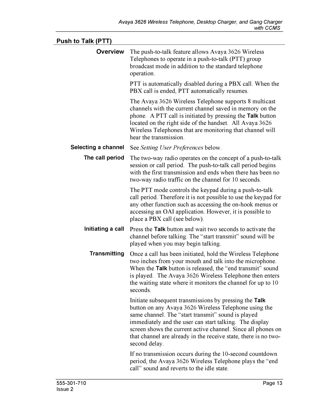 Avaya 3626, Desktop Charger manual Push to Talk PTT, Selecting a channel See Setting User Preferences below 