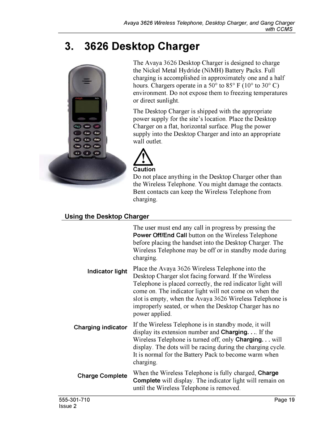 Avaya 3626 manual Using the Desktop Charger 