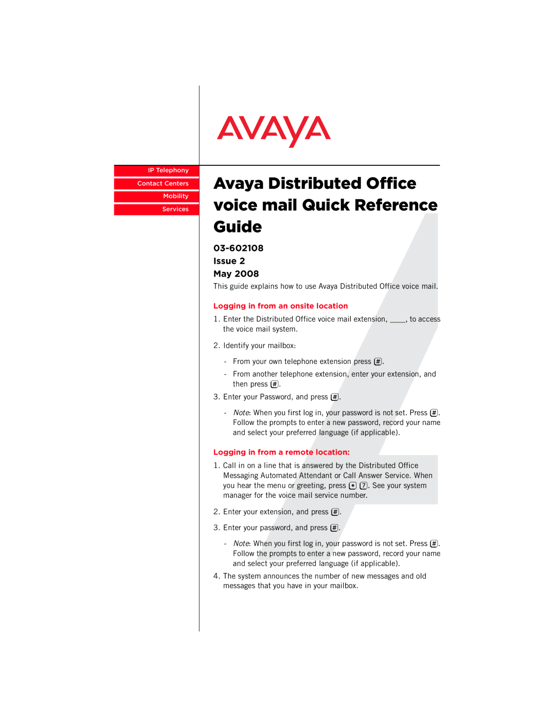 Avaya Distributed Office Voice Mail manual Issue 2 May, Logging in from an onsite location 