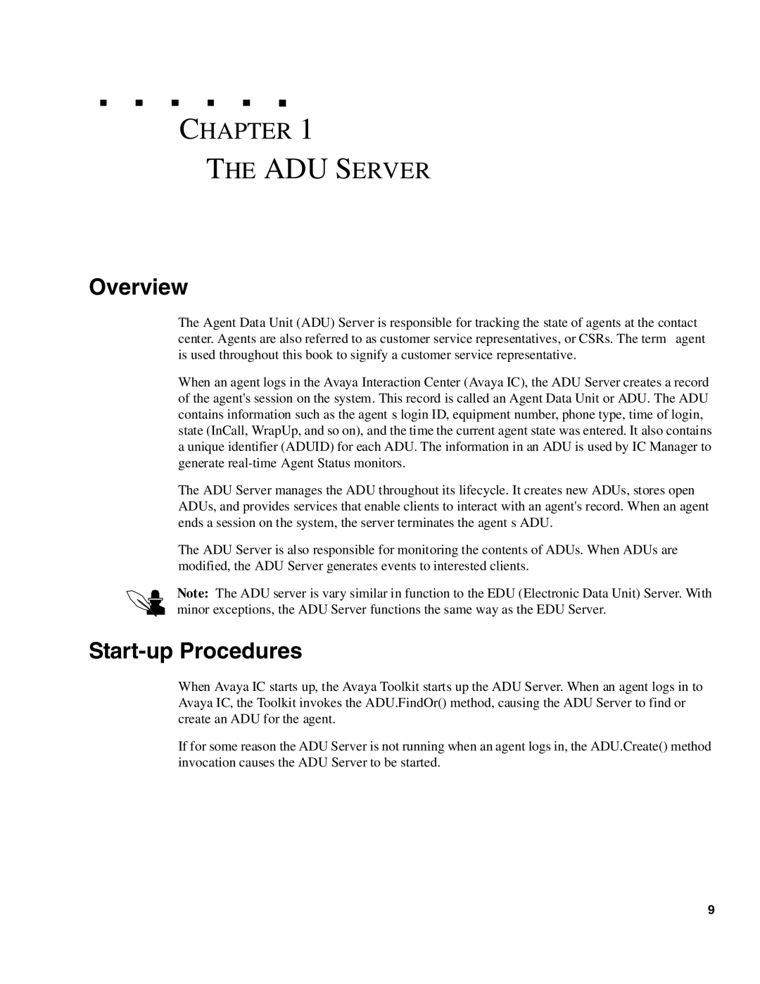 Avaya DXX-1015-01 manual Chapter ADU Server, Overview, Start-up Procedures 