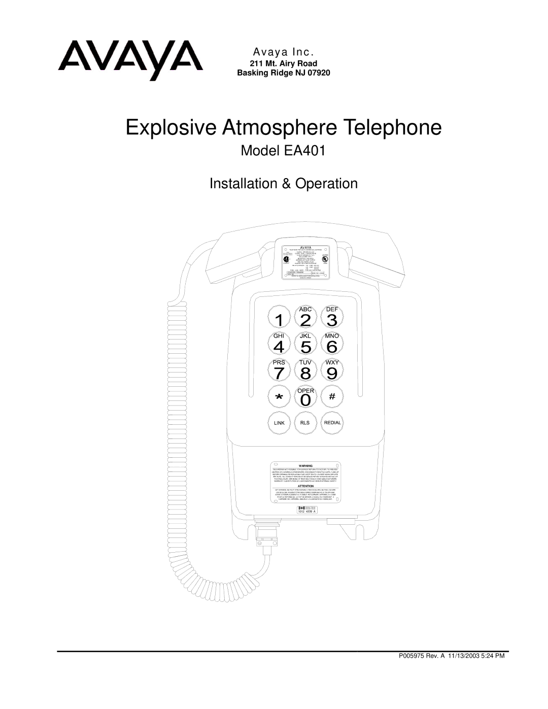 Avaya EA401 warranty Explosive Atmosphere Telephone, Avaya Inc 