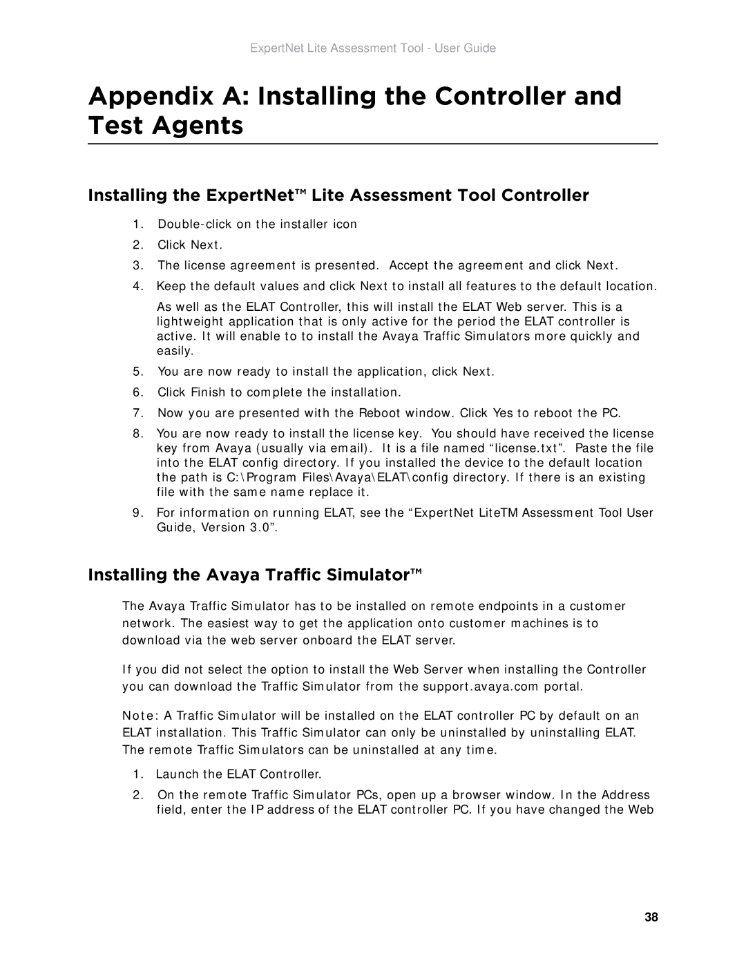 Avaya ELAT Appendix a Installing the Controller and Test Agents, Installing the ExpertNet Lite Assessment Tool Controller 