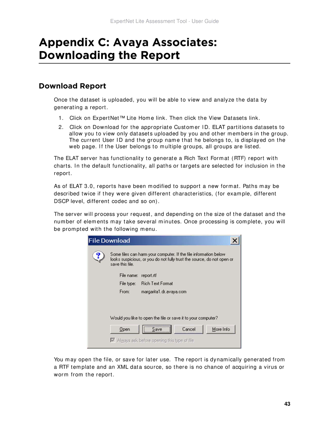 Avaya ELAT manual Appendix C Avaya Associates Downloading the Report, Download Report 