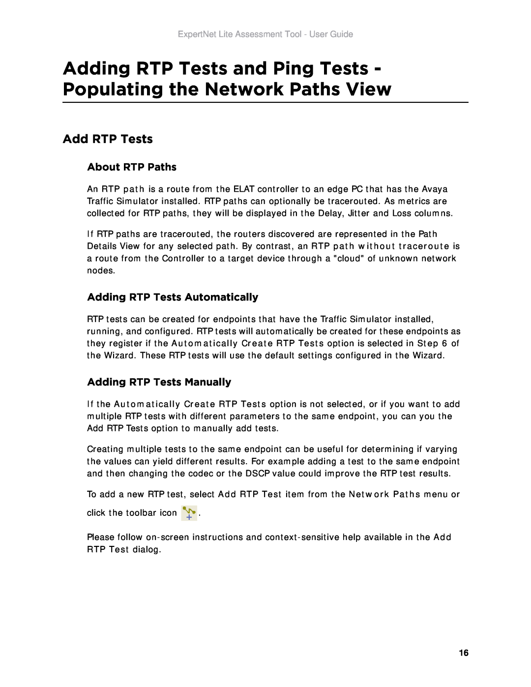 Avaya ELAT manual Adding RTP Tests and Ping Tests - Populating the Network Paths View, Add RTP Tests, About RTP Paths 