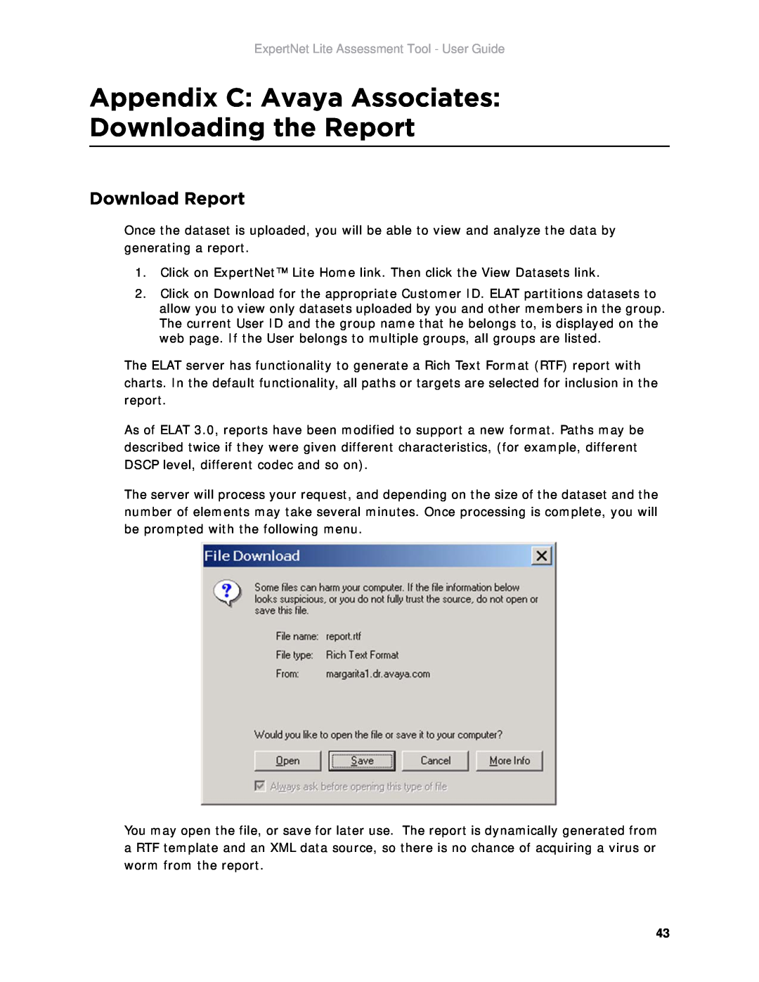 Avaya ELAT manual Appendix C Avaya Associates Downloading the Report, Download Report 