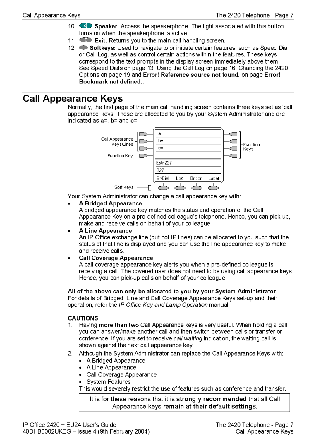 Avaya 2420, EU24 manual Call Appearance Keys, Bridged Appearance, Line Appearance, Call Coverage Appearance 